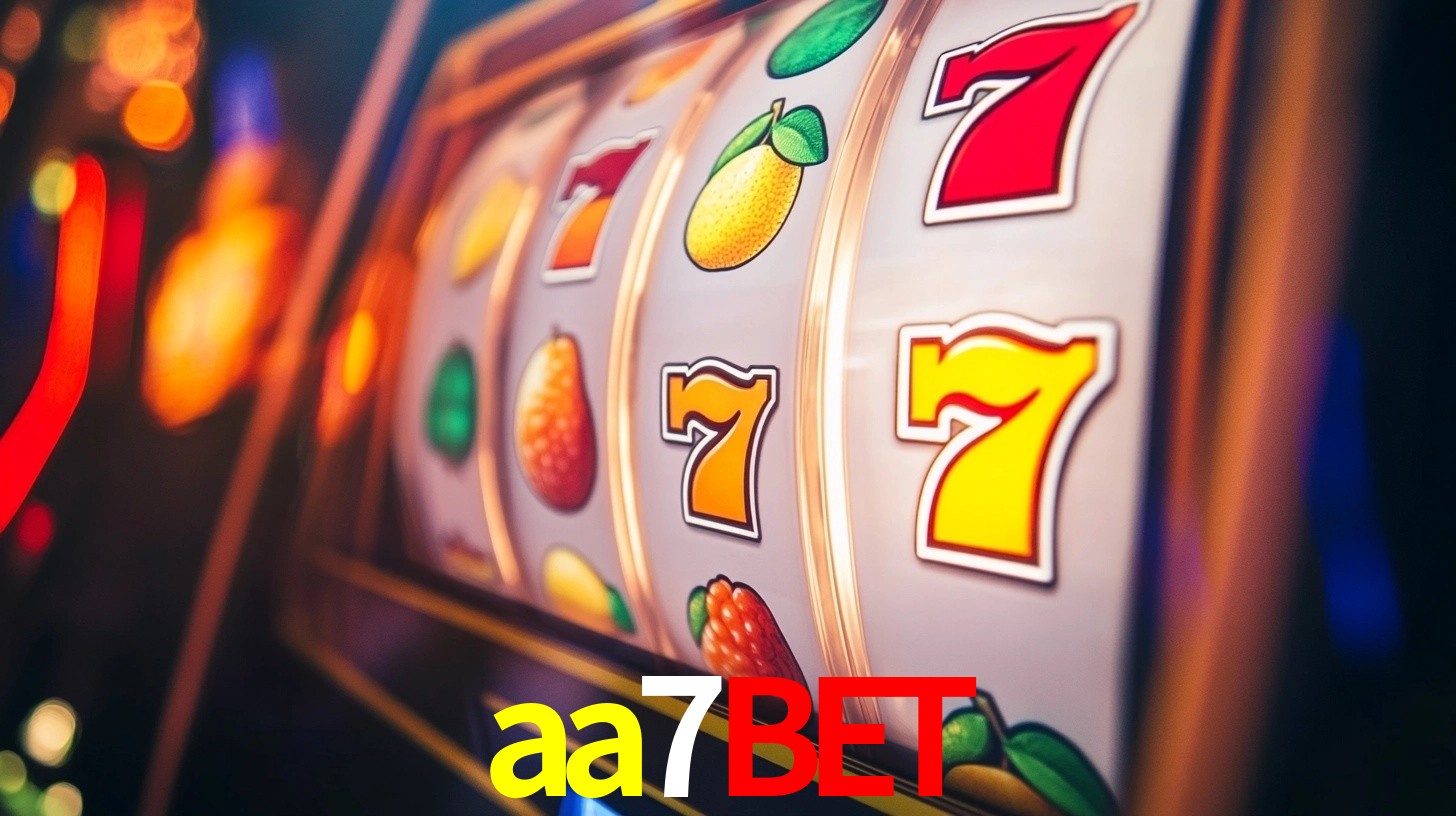 Explore as vantagens do aa7bet: serviço profissional e confiabilidade